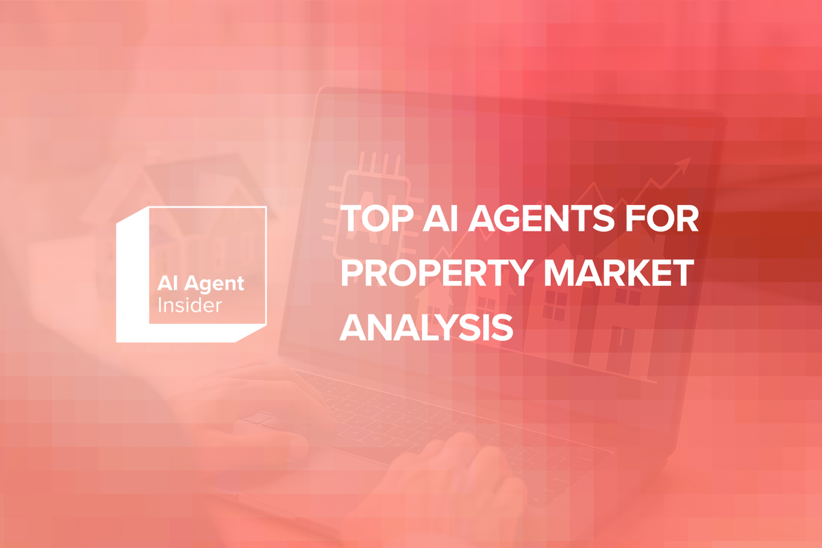 Top AI Agents for Property Market Analysis