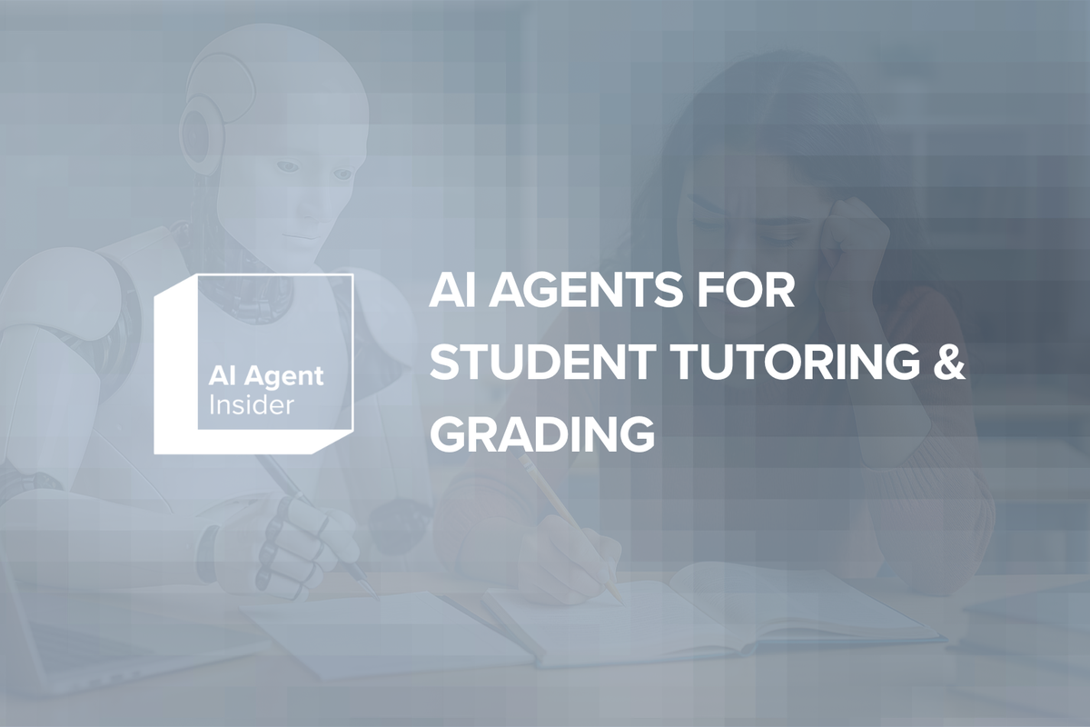AI Agents for Student Tutoring & Grading