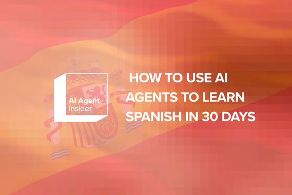 How to Use AI Agents to Learn Spanish
